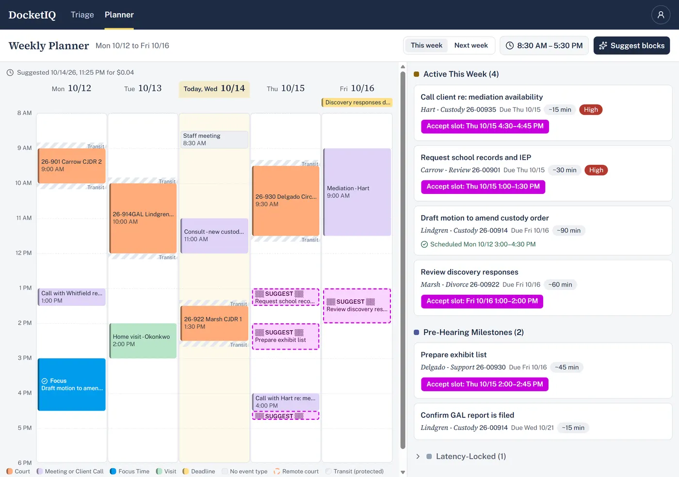 DocketIQ's weekly planner: the week's court dates and meetings, an accepted focus block, suggested work times, and the open tasks beside them.